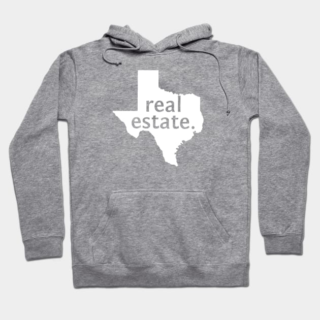 Texas State Real Estate Hoodie by Proven By Ruben